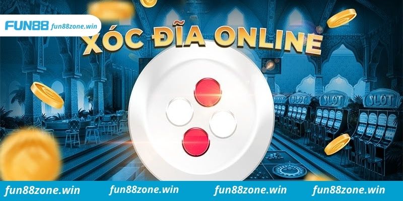 Game xóc đĩa đổi thưởng Fun88 an toàn